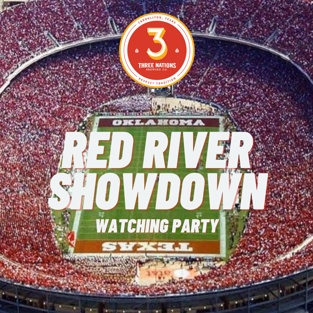Red River Showdown Watching Party Oct 8th 3 Nations Brewing